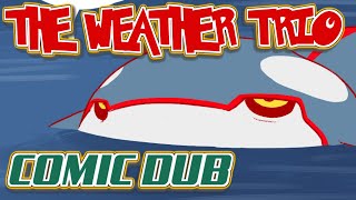 Pokémon Emerald The Weather Trio COMIC DUB Legendary Battle [upl. by Parnas]