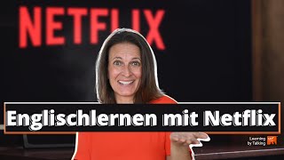 Englischlernen mit Netflix Filmen in 8 Schritten  passives Vokabular aktivieren  neues lernen [upl. by Aidile468]