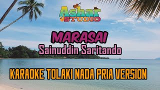 MARASAI  SAINUDDIN SARITANDO KARAOKE TOLAKI NADA PRIA VERSION [upl. by Brande]