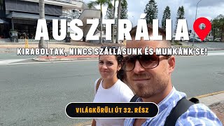 ELLOPTÁK AZ ÖSSZES PÉNZÜNKET Új életet kezdünk Ausztráliában🇦🇺 32 rész  Debi amp Balu [upl. by Lucania289]