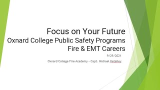 Oxnard College Public Safety Programs  Fire and EMT Careers [upl. by Errised]