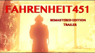 Fahrenheit 451 Remastered Edition Trailer [upl. by Ivetts]