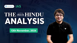 The Hindu Newspaper Analysis LIVE  13th November  UPSC Current Affairs Today  Sarmad Mehraj [upl. by Aytnahs]