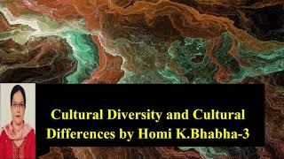 Cultural Diversity and Cultural Differences by Homi K Bhabha 3 [upl. by Vince]