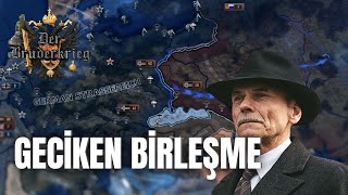 Geç Yükselen Kartal  Hearts of Iron IV  Der Bruderkrieg [upl. by Lemej175]