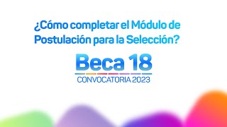 Beca 182023 Tutorial de postulación a la etapa de selección [upl. by Nivan]