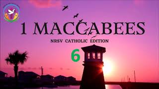 1 Maccabees 6  English Audio Bible  AFCM  NRSV Catholic Edition [upl. by Blanchard]