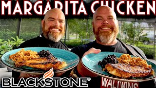 IS IT REALLY THIS EASY MARGARITA CHICKEN ON THE BLACKSTONE GRIDDLE  AMAZING RECIPE [upl. by Lordan]