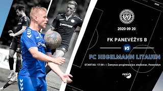 HegelmannTV tiesiogiai FK „Panevėžys B“  Kauno FC „Hegelmann Litauen“ [upl. by Allayne283]