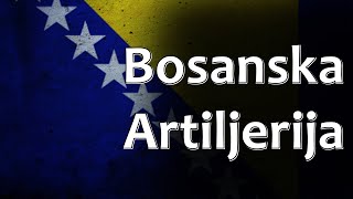 Bosnian Folk Song  Bosanska Artiljerija [upl. by Michelina714]