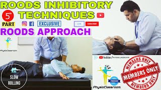 Roods Approach  Facilitatory and Inhibitory Techniques [upl. by Llennaj922]