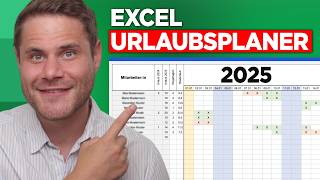 Der BESTE Excel Urlaubsplaner für 2025  Download [upl. by Reich89]