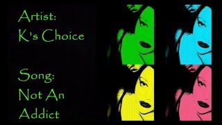 Ks Choice  Not An Addict Karaoke Cover [upl. by Nabatse]