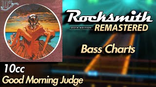 10cc  Good Morning Judge  Rocksmith® 2014 Edition  Bass Chart [upl. by Nosmas]