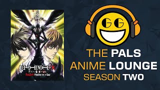 The Pals Anime Lounge Podcast  Death Note Relight 1 Visions of a God [upl. by Biron]