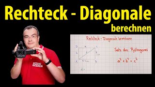 Rechteck  Diagonale berechnen  Lehrerschmidt [upl. by Onitsuaf323]