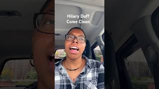 Hilary Duff  Come Clean [upl. by Atnwahs]