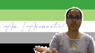 “Am I Aromantic”  Signs with PERSONAL experiences [upl. by Rorrys]