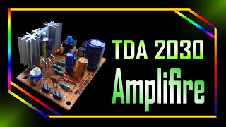 TDA2030 Amplifier Circuit [upl. by Doig486]