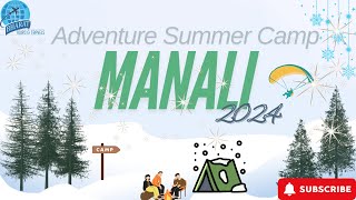 Manali summer trekking camp by DMG Region And Bharat tours and travels Kolhapur batch1 2024 [upl. by Koslo]