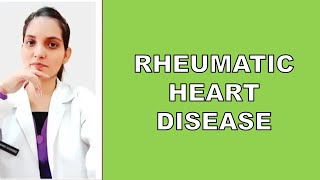 RHEUMATIC HEART DISEASEEXPLAINED WITH NOTESPM LECTURE [upl. by Carvey525]