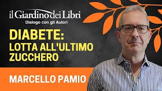 Webinar Gratuito con Marcello Pamio quotDiabete lotta allUltimo Zuccheroquot [upl. by Aihtnis]