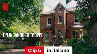 Un inganno di troppo Stagione 1 Clip 6  Trailer in italiano  Netflix [upl. by Robi]