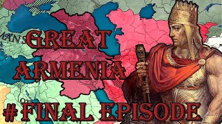 Glory to Armenia  Europa Universalis 4  King of Kings Armenia [upl. by Ecnarual]