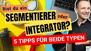 Minimalismus Psychologie  segmentierst oder integrierst du 5 Tipps [upl. by Adnolat719]