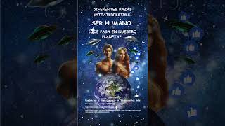 SERES DE OTRAS DIMENSIONES SER HUMANO PARTE 5 extraterrestres aliens ovnis alienigenas [upl. by Nawed874]