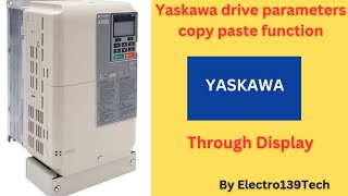 Yaskawa Drive parameters copy paste function through LCP  electro139tech yaskawa vfd a1000 [upl. by Annabell]