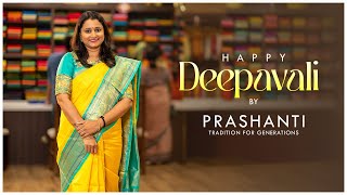 Happy Deepavali  Light Up Your Celebrations with Prashanti  Wearsaree 🅾Tagprashanti [upl. by Aurlie]