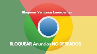 Como Bloquear Ventanas Emergentes en Google Chrome 2024  Cómo BLOQUEAR Anuncios NO DESEADOS ✅ [upl. by Yasu]