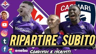 ❗ FIORENTINA  CAGLIARI  TORNARE A VINCERE SUBITO [upl. by Atig]