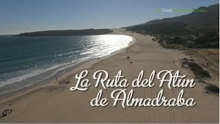 La Ruta del Atún de Almadraba Cádiz [upl. by Marks]