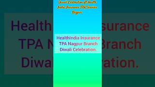 Diwali Celebration At Health India TPA Nagpur Branch [upl. by Shih]