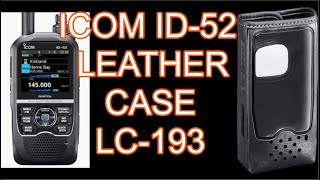 ICOM LC193 Leather Case  ICOM ID52 Outdoors UK [upl. by Weide]