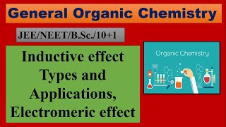 Inductive Effect  Electromeric Effect  Applications  BSc 1st yr Chemistry  GOC [upl. by Lietman]