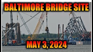 Salvage Work at the Baltimore Bridge Collapse Site from May 3 2024 in 4K [upl. by Letnwahs171]