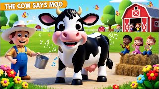 The Cow Says Moo  Fun Kids Song  3D Animation with Cute Animals and Farm Sounds [upl. by Paco693]