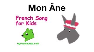 French Song for Kids  Mon Âne [upl. by Klapp]