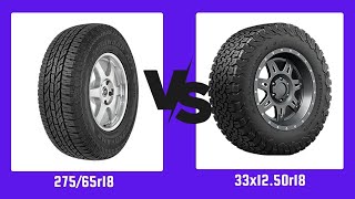 Tire Size 27565r18 vs 33x1250r18 [upl. by Carnes]