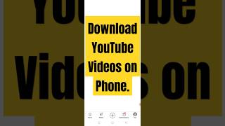 Quick and Easy Steps to Download YouTube Videos on Your Android Phone [upl. by Aznola]