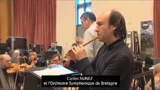 Carlos Nunez et lOrchestre Symphonique de Bretagne [upl. by Eed]