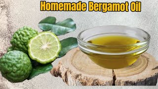 How to make Bergamot oil at home for hair nails and skin [upl. by Hosfmann]