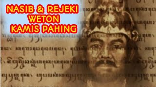 Nasib dan Rejeki Weton Kamis Pahing [upl. by Araf]