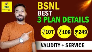 Bsnl Best 3 Plans  Bsnl 107 amp 108 Plan Details  Bsnl 249 Plan Details Bsnl Validity Recharge 2024 [upl. by Babb]