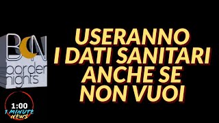 USERANNO I DATI SANITARI ANCHE SE NON VUOI  1 Minute News [upl. by Akyre]