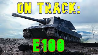 On Track E100 ll Wot Console  World of Tanks Console Modern Armour [upl. by Asreht]