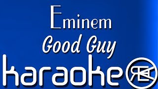 Eminem  Good Guy ft Jessie Reyez  Karaoke Lyrics Instrumental Kamikaze [upl. by Mook]